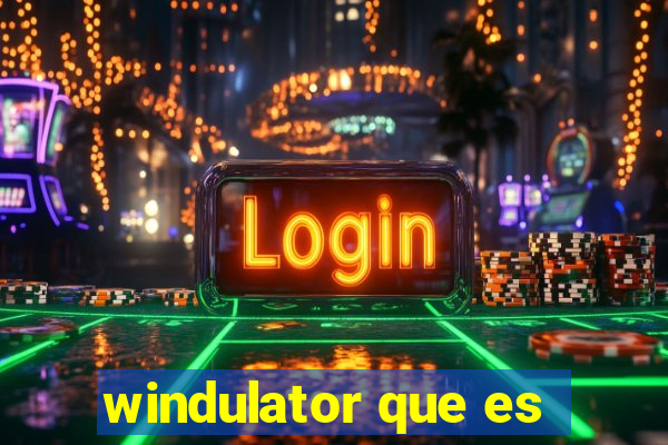 windulator que es